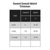 SWEET SWEAT WAIST TRIMMER SWEET SWEAT WAIST TRIMMER